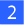 2